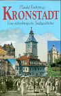 Bestellen Sie hier "Kronstadt. Eine siebenb�rgische Stadtgeschichte" online!
